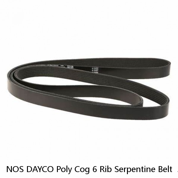 NOS DAYCO Poly Cog 6 Rib Serpentine Belt  53.00
