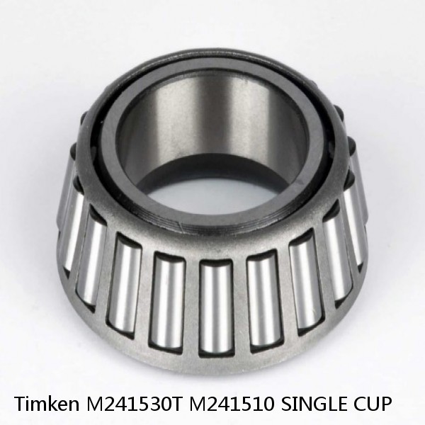 M241530T M241510 SINGLE CUP Timken Tapered Roller Bearing #1 small image